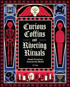 Cover-Bild zum Titel 'Curious Coffins and Riveting Rituals' von 'Yy Liak'