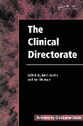 Cover-Bild zum Titel 'The Clinical Directorate' von 'Noel Austin, Sue Dopson'