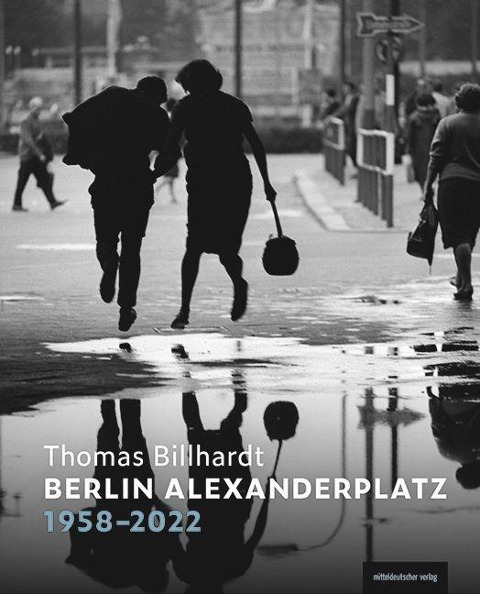 Berlin Alexanderplatz 1958-2022 - 