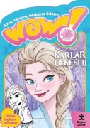Cover-Bild zum Titel 'Wow Disney Karlar Ülkesi 2 Boyama Kitabi' von 'Kolektif'