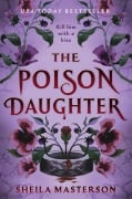 Cover-Bild zum Titel 'The Poison Daughter' von 'Sheila Masterson'