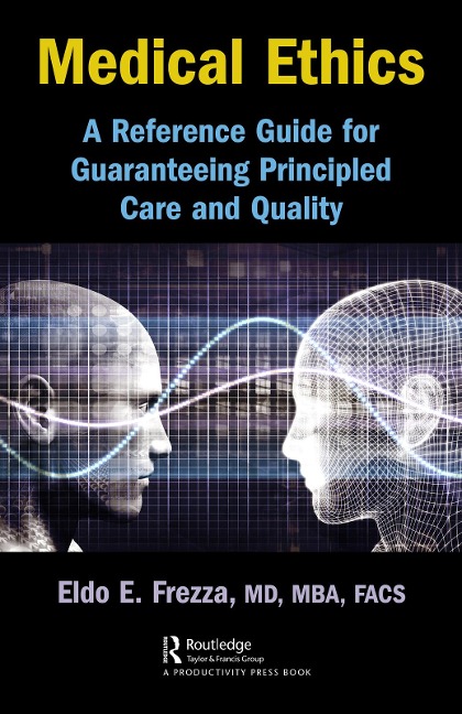 Medical Ethics - Eldo Frezza