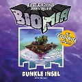 Cover-Bild zum Titel 'BIOMIA - Dunkle Insel' von 'Achim Mehnert'