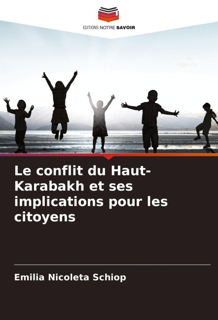 Le conflit du Haut-Karabakh et ses implications pour les citoyens - Emilia Nicoleta Schiop