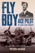 Cover-Bild zum Titel 'Fly Boy' von 'Peter Hodge'