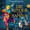 Cover-Bild zum Titel 'Die Kinder von Hameln' von 'Ludwig Bechstein'