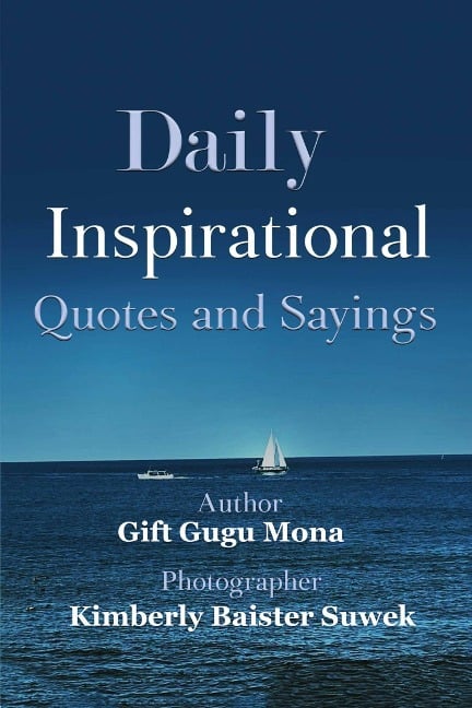 Daily Inspirational Quotes and Sayings - Gift Gugu Mona