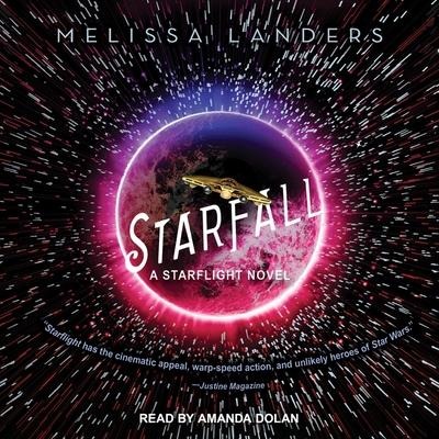 Starfall Lib/E - Melissa Landers