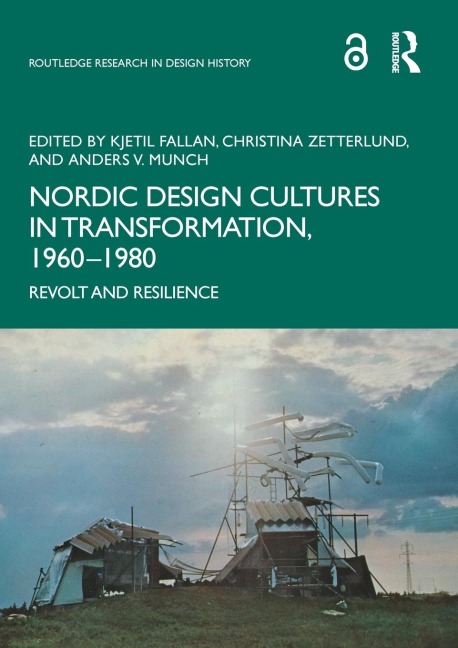 Nordic Design Cultures in Transformation, 1960-1980 - 