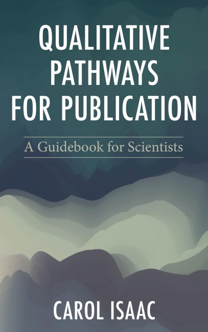 Qualitative Pathways for Publication - Carol Isaac