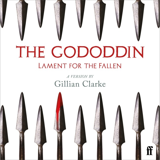 The Gododdin - Gillian Clarke