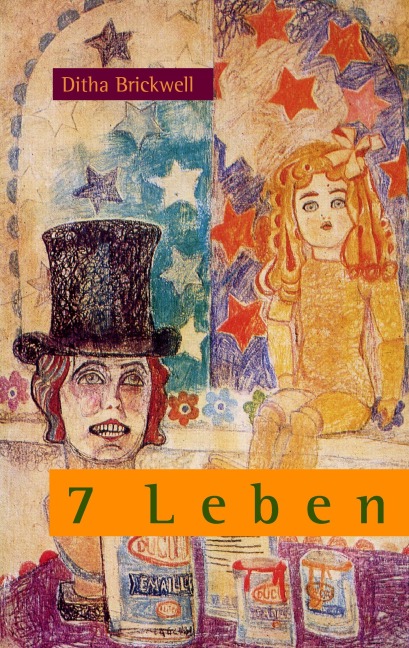 7 Leben - Ditha Brickwell