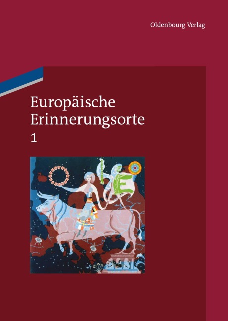 Mythen und Grundbegriffe des europäischen Selbstverständnisses - 