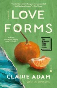 Cover-Bild zum Titel 'Love Forms' von 'Claire Adam'