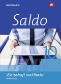 Cover-Bild zum Titel 'Saldo - Wirtschaft und Recht 10 Schulbuch. Wirtschaftsgymnasien in Bayern' von 'Denise Aigner, Volker von Creytz, Ute Heim, Susanne Nöbauer, Christoph Traub'