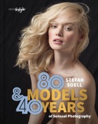 Cover-Bild zum Titel '80 Models & 40 Years of sensual Photography' von 'Stefan Soell'