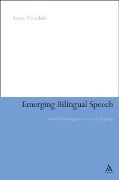 Cover-Bild zum Titel 'Emerging Bilingual Speech' von 'Anna Verschik'