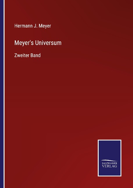 Meyer's Universum - Hermann J. Meyer