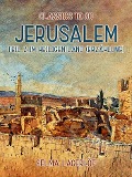 Cover-Bild zum Titel 'Jerusalem, Teil 2: Im Heiligen Land(Erzählung)' von 'Selma Lagerlöf'