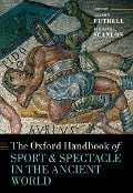 Cover-Bild zum Titel 'The Oxford Handbook Sport and Spectacle in the Ancient World' von ''