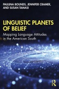 Cover-Bild zum Titel 'Linguistic Planets of Belief' von 'Paulina Bounds, Jennifer Cramer, Susan Tamasi'