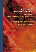 Grundriss der Psychotherapieethik - Renate Hutterer-Krisch