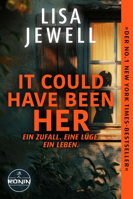 It Could Have Been Her - Ein Zufall. Eine Lüge. Ein Leben. - Lisa Jewell
