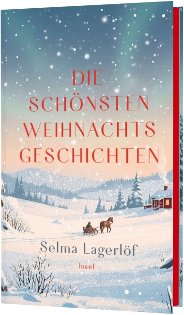 Die schönsten Weihnachtsgeschichten - Selma Lagerlöf