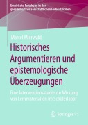 Cover-Bild zum Titel 'Historisches Argumentieren und epistemologische Überzeugungen' von 'Marcel Mierwald'