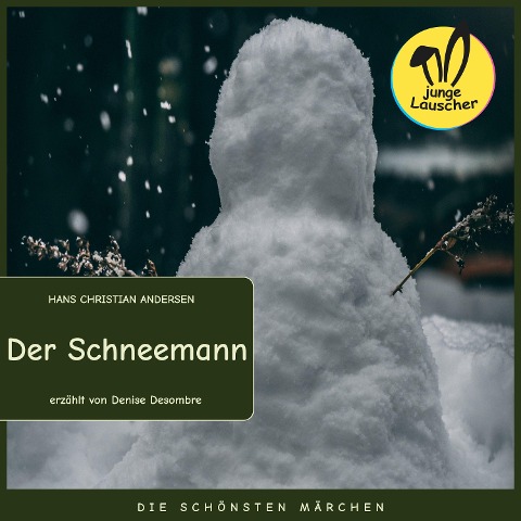Der Schneemann - Hans Christian Andersen