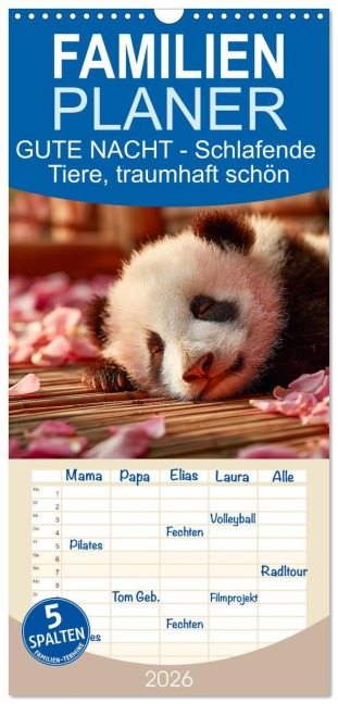 Familienplaner 2026 - GUTE NACHT - Schlafende Tiere, traumhaft schön mit 5 Spalten (Wandkalender, 21 x 45 cm) CALVENDO - Mb Fotografie