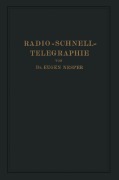 Cover-Bild zum Titel 'Radio-Schnelltelegraphie' von 'Eugen Nesper'