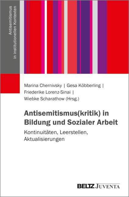 Antisemitismus(kritik) in Bildung und Sozialer Arbeit - 