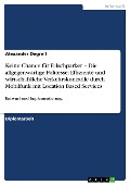 Keine Chance für Falschparker - Die allgegenwärtige Politesse: Effizientere und wirtschaftlichere Verkehrskontrolle im städtischen Raum durch Mobilfunk mit Location Based Services - Alexander Degrell