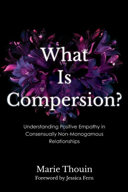 What Is Compersion? - Marie Thouin