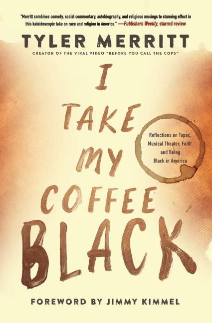 I Take My Coffee Black - Tyler Merritt
