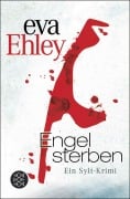 Cover-Bild zum Titel 'Engel sterben' von 'Eva Ehley'
