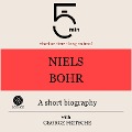 Niels Bohr: A short biography - George Fritsche, Minute Biographies, Minutes