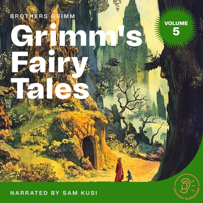Grimm's Fairy Tales (Volume 5) - Brothers Grimm