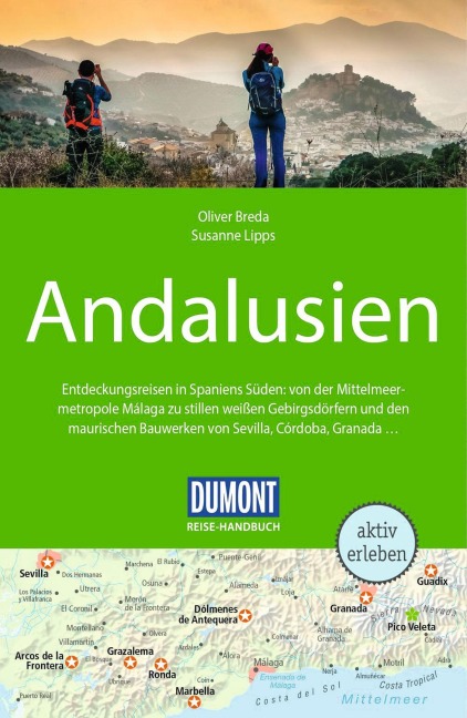 DUMONT Reise-Handbuch Reiseführer E-Book Andalusien - Susanne Lipps, Oliver Breda