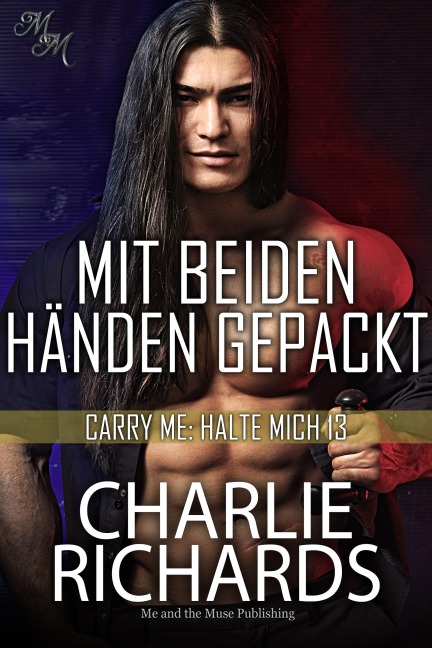 Mit beiden Händen gepackt - Charlie Richards