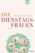 Die Dienstagsfrauen - Monika Peetz