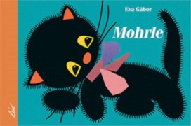 Cover-Bild zum Titel 'Mohrle' von 'Eva Gabor'