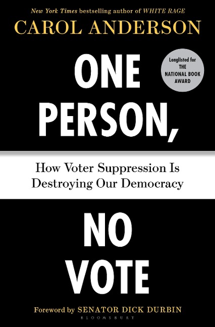 One Person, No Vote - Carol Anderson