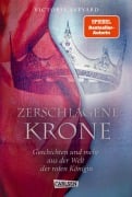 Cover-Bild zum Titel 'Zerschlagene Krone - Geschichten und mehr aus der Welt der roten Königin (Die Farben des Blutes 5)' von 'Victoria Aveyard'