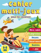 Cover-Bild zum Titel 'Cahier multi-jeux pour les vacances 6-8 ans' von 'René Charpin'