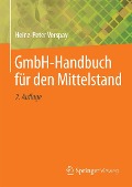 GmbH-Handbuch für den Mittelstand - Heinz-Peter Verspay