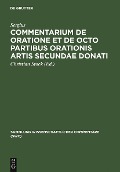 Commentarium de oratione et de octo partibus orationis artis secundae Donati - Sergius