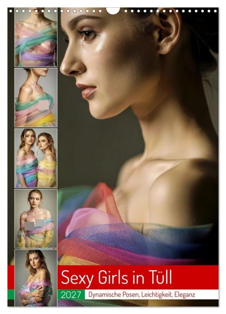 Sexy Girls in Tüll (Wandkalender 2027 DIN A3 hoch), CALVENDO Monatskalender - Torsten Irmer
