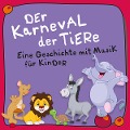 Cover-Bild zum Titel 'Der Karneval der Tiere' von 'Camille Saint-Saens'